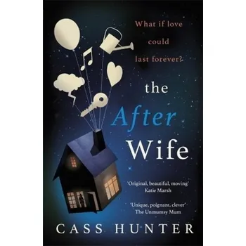 Beletrie pro dospělé The After Wife - Hunter, Cass [EN] (2018, Brožovaná, Orion Publishing Co)