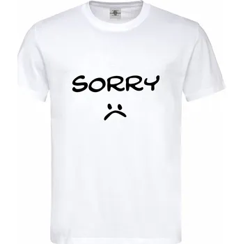 Pánské tričko Tričko Sorry Druh: Pánské, Barva: Bílá, Velikost: L