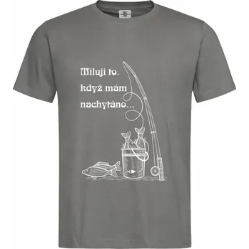 Pánské tričko Tričko Miluji to, když mám nachytáno Druh: Pánské, Barva: Šedá, Velikost: L