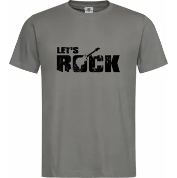 Pánské tričko Tričko Let's Rock Druh: Pánské, Barva: Břidlice, Velikost: XL
