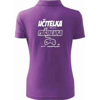 Učitel/učitelka ve dne, pařmen/pařmenka v noci - Polokošile dámská Pique Polo - M ( Fialová )