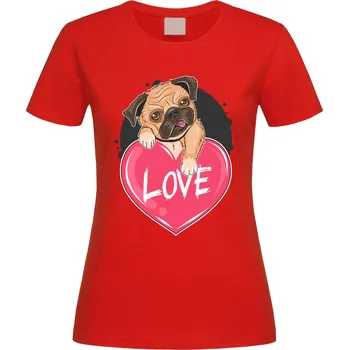 Dámské tričko Tričko Mopsova láska Druh: Dámské, Barva: Červená, Velikost: L