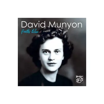 Zahraniční hudba Pretty Blue - Munyon David [HQCD]