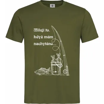 Pánské tričko Tričko Miluji to, když mám nachytáno Druh: Pánské, Barva: Khaki, Velikost: S