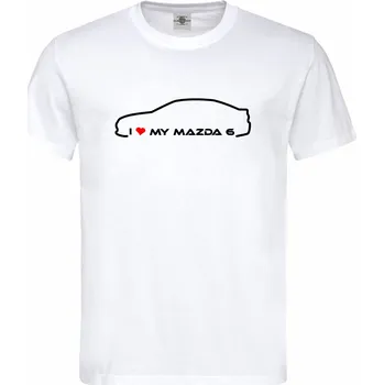 Pánské tričko Tričko I love my Mazda 6 Druh: Pánské, Barva: Bílá, Velikost: M