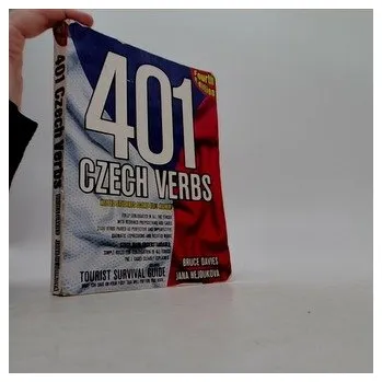 401 Czech Verbs - Davies, Ffion; Bruce, Colin E.; Taylor-Robinson, Kate J.