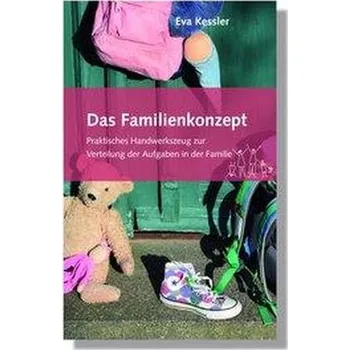 Das Familienkonzept - Kessler, Eva