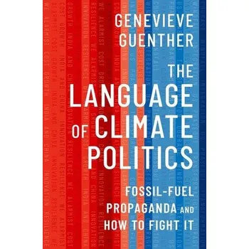 The Language of Climate Politics - Guenther, Genevieve
