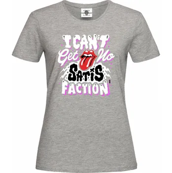 Pánské tričko Tričko I can't get no | Satisfaction Druh: Dámské, Barva: Šedá, Velikost: S
