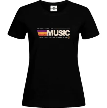 Dámské tričko Tričko Music | The Universal Language Druh: Dámské, Barva: Černá, Velikost: XS