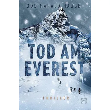 Tod am Everest - ODD HARALD HAUGE