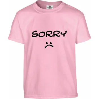 Pánské oblečení Tričko Sorry Druh: Dětské, Barva: Růžová, Velikost: 158-XL