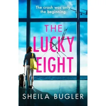 Cestování The Lucky Eight - Bugler, Sheila