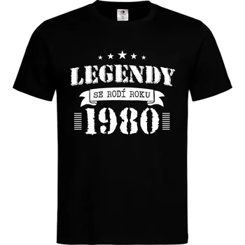 Pánské tričko Tričko Legendy se rodí roku 1980 Druh: Pánské, Barva: Černá, Velikost: S