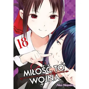 KAGUYA-SAMA Miłość to wojna. Tom 18 - Akasaka, Aka