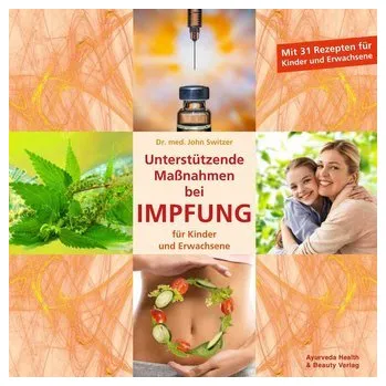 Unterstützende Maßnahmen bei IMPFUNG - Switzer, John