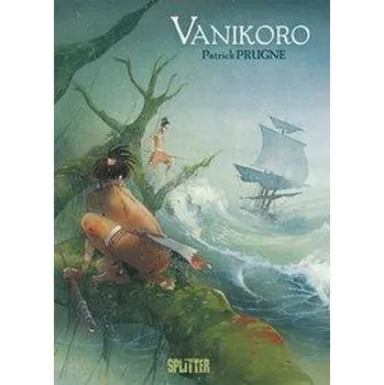 Komiks pro dospělé Vanikoro - Prugne, Patrick