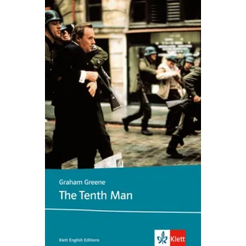 Cizojazyčná kniha The Tenth Man - Graham Greene [DE-EN] (1997, Brožura, Klett)