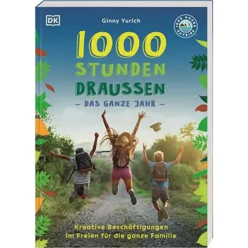 1000 Stunden draußen - Yurich, Ginny