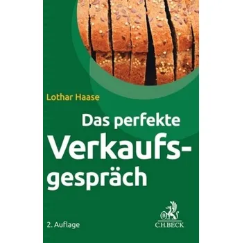 Das perfekte Verkaufsgespräch - Haase, Lothar