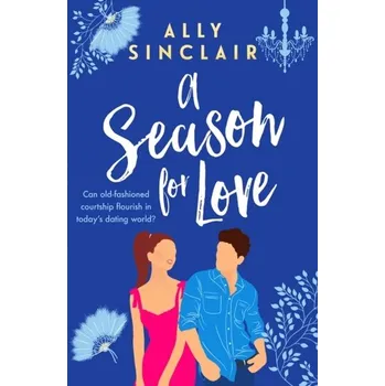 Cestování A Season for Love - Sinclair, Ally