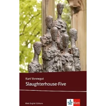 Slaughterhouse Five - Kurt Vonnegut [DE-EN] (2013, Brožovaná, Klett)