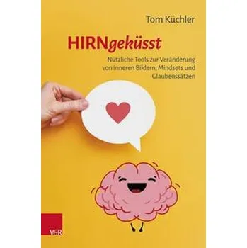 Hirngeküsst - Küchler, Tom