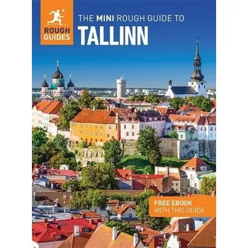 Cizí jazyk Mini Rough Guide to Tallinn: Travel Guide with eBook - Guides, Rough a Himelfarb, Ellen