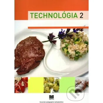 Kniha Technológia 2 (pre ŠO kuchár) - Ľ. Verčimáková Slovenské pedagogické nakladateľstvo - Mladé letá