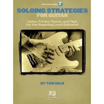 Soloing Strategies for Guitar – Tom Kolb (EN)