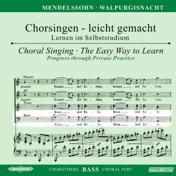 Zahraniční hudba CD Various: Chorsingen Leicht Gemacht - Felix Mendelssohn: Walpurgisnacht (bass) 2022