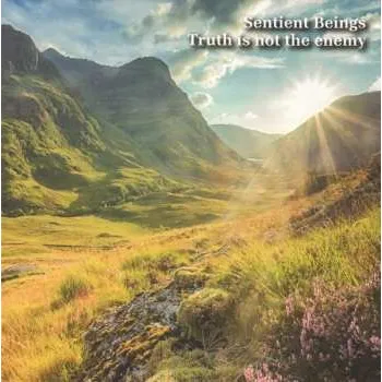 Zahraniční hudba CD Sentient Beings: Truth Is Not The Enemy 2024