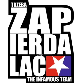Samolepicí dekorace na vozidlo Barevná NÁLEPKA na auto INFAMOUS TEAM Trzeba Zapierd.lać 15x12 cm