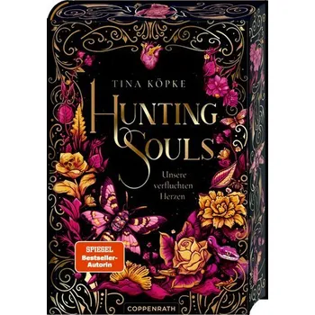 Hunting Souls (Romantasy-Dilogie, Bd. 2) - Köpke, Tina