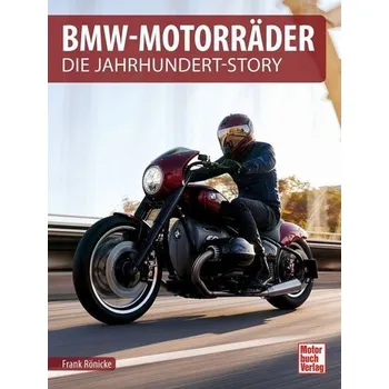 BMW-Motorräder - Rönicke, Frank [DE] (2022, Firma, Motorbuch Verlag)
