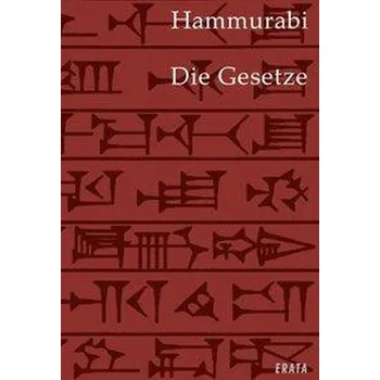 Die Gesetze - Hammurabi