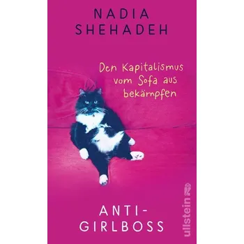 Anti-Girlboss - Shehadeh, Nadia