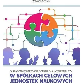 Zarządzanie wartością dodaną dla interesariuszy... - Hubert Pachciarek, Malwina Szarek