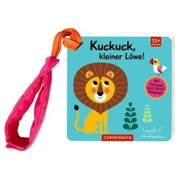 První čtění Mein Filz-Fühlbuch für den Buggy: Kuckuck, kleiner Löwe! - Arrhenius, Ingela