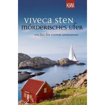 Mörderisches Ufer - Sten, Viveca [DE] (2018, Taschenbuch, Kiepenheuer & Witsch)