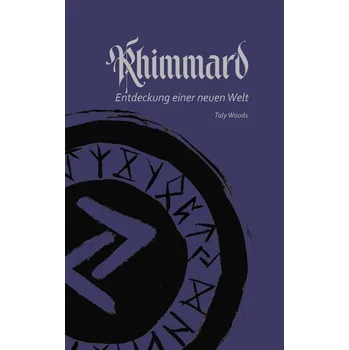 Rhimmard - Woods, Taly