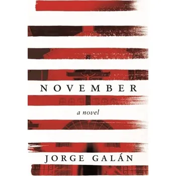 November - Galan, Jorge [EN] (2019, Gebunden, Little, Brown Book Group)