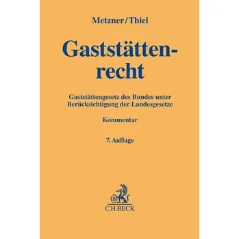 Gaststättenrecht - Thiel, Markus