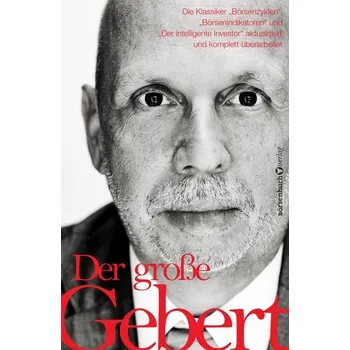 Der große Gebert - Gebert, Thomas [DE] (2024, Brožovaná, Börsenbuchverlag)