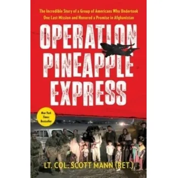 Operation Pineapple Express - Mann, Scott [EN] (2023, Brožovaná, Simon & Schuster)