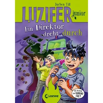 Luzifer junior (Band 13) - Ein Direktor dreht durch - Till, Jochen