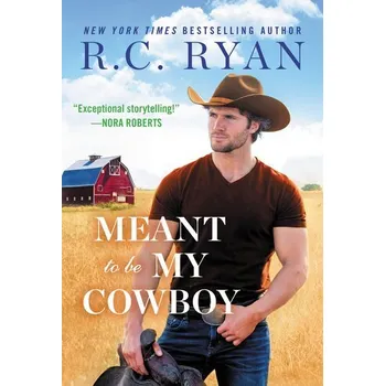 Meant to Be My Cowboy - Ryan