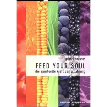 Feed your Soul - Cousens, Gabriel