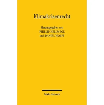 Klimakrisenrecht - Hellwege, Phillip