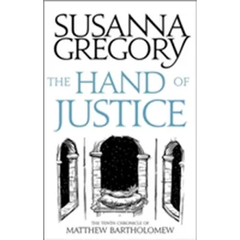 Beletrie pro dospělé The Hand Of Justice - Gregory, Susanna